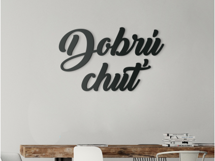 Drevený nápis Dobrú chuť do kuchyne a jedálne (Farba obrazu Sivá, Rozmer obrazu 19,5 x 31,5 cm)