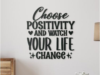 Drevený nápis na stenu Choose positivity