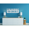 Motivačný citát You can do it
