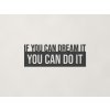 Motivačný citát You can do it (Farba obrazu Antracit)