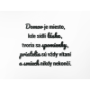 Drevený citát Domov je miesto, kde sídli láska