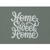 Nálepka na stenu Home Sweet Home (Farba obrazu Sivá)