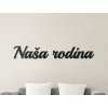 Nápis na stenu Naša rodina