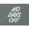 Drevený nápis na stenu No days off (Farba obrazu Sivá)