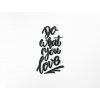 Nálepka na stenu Do what you love