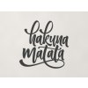 Nápis na stenu Hakuna matata (Farba obrazu Antracit)