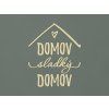Nápis Domov sladký domov (Farba obrazu Prírodná)