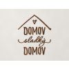 Nápis Domov sladký domov (Farba obrazu Orech)