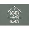 Nápis Domov sladký domov (Farba obrazu Biela)