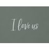Drevený nápis I love us (Farba obrazu Sivá)