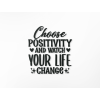 Drevený nápis na stenu Choose positivity